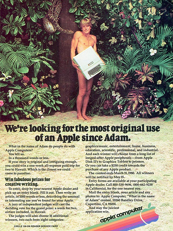 A 1980 Apple Computer advertisement asking for the most original use of an Apple since Adam.